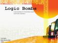 Logic Bombs PowerPoint PPT Presentation