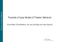 Towards a Fuzzy Model of Traders Behavior PowerPoint PPT Presentation