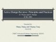 Active Design Reviews: Principles and Practices D. Weiss and D. Parnas ICSE 1985 PowerPoint PPT Presentation