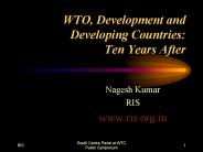 WTO, Development and Developing Countries: Ten Years After