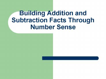 Building Addition and Subtraction Facts Through Number Sense