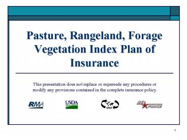 Pasture, Rangeland, Forage Vegetation Index Plan of Insurance
