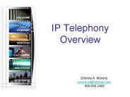 IP Telephony Overview