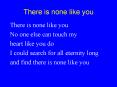 There is none like you PowerPoint PPT Presentation