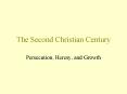 The Second Christian Century PowerPoint PPT Presentation