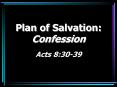 Plan of Salvation: Confession PowerPoint PPT Presentation