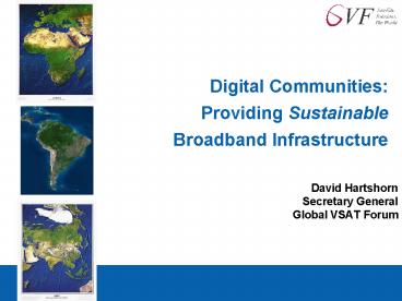 Digital Communities: Providing Sustainable Broadband Infrastructure