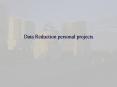 Data Reduction personal projects PowerPoint PPT Presentation