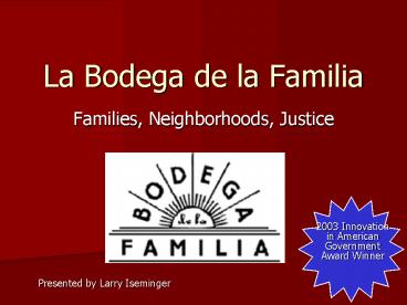 La Bodega de la Familia