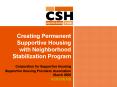 Creating Permanent Supportive Housing with Neighborhood Stabilization Program PowerPoint PPT Presentation