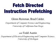 Glenn Reinman, Brad Calder,