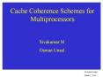Cache Coherence Schemes for Multiprocessors PowerPoint PPT Presentation