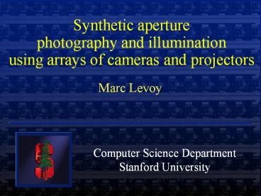 High-performance imaging using dense arrays of cameras
