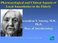 Pharmacological and Clinical Aspects of Local Anaesthetics in the Elderly PowerPoint PPT Presentation