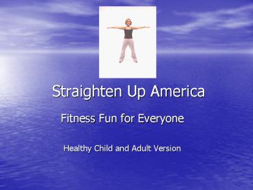 Straighten Up America