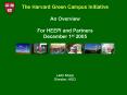 The Harvard Green Campus Initiative PowerPoint PPT Presentation