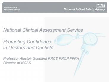 National Clinical Assessment Service