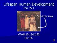 Lifespan Human Development PSY 223