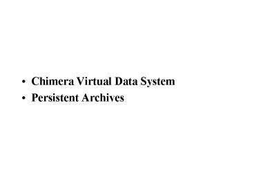 Chimera Virtual Data System
