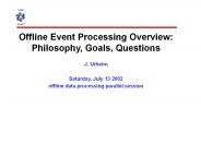 Offline Event Processing Overview: