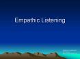 Empathic Listening PowerPoint PPT Presentation