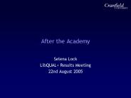 After the Academy