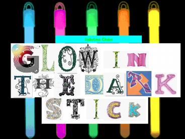 Glow in the Dark Stick