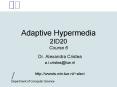 Adaptive Hypermedia 2ID20 Course 6 PowerPoint PPT Presentation