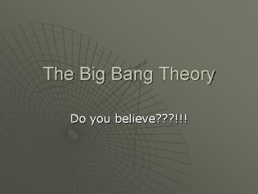 The Big Bang Theory
