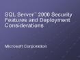 SQL Server 2000 Security Features And Deployment Considerations PowerPoint PPT Presentation