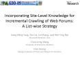 Incorporating SiteLevel Knowledge for Incremental Crawling of Web Forums: A Listwise Strategy PowerPoint PPT Presentation