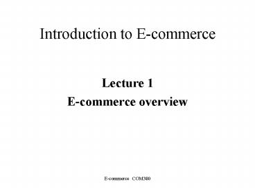 Introduction to E-commerce