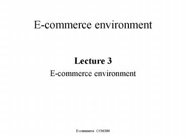 E-commerce environment