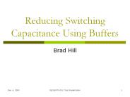 Reducing Switching Capacitance Using Buffers