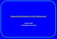Experimental Aspects of Extra Dimensions