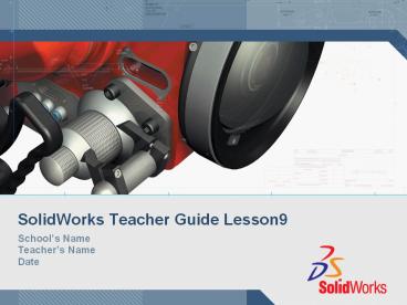 SolidWorks%20Teacher%20Guide%20Lesson9