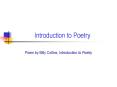 Introduction to Poetry PowerPoint PPT Presentation