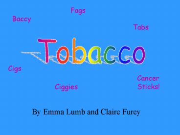 By Emma Lumb and Claire Furey