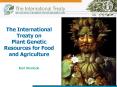 The International Treaty on Plant Genetic Resources for Food and Agriculture  Kent Nnadozie PowerPoint PPT Presentation