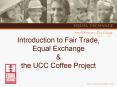 Introduction to Fair Trade, Equal Exchange PowerPoint PPT Presentation