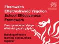 Fframwaith Effeithiolrwydd Ysgolion School Effectiveness Framework PowerPoint PPT Presentation