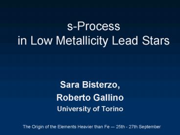 sProcess in Low Metallicity Lead Stars