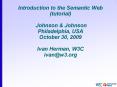 Introduction to the Semantic Web tutorial Johnson PowerPoint PPT Presentation