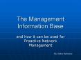 The Management Information Base PowerPoint PPT Presentation