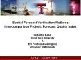 Spatial Forecast Verification Methods Intercomparison Project: Forecast Quality Index PowerPoint PPT Presentation