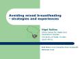 Avoiding mixed breastfeeding strategies and experiences PowerPoint PPT Presentation