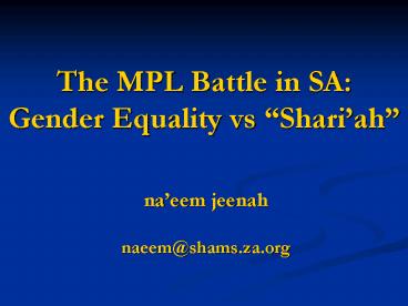 The MPL Battle in SA: Gender Equality vs Shariah