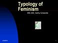 Typology of Feminism PowerPoint PPT Presentation