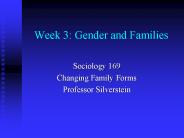Week 3: Gender and Families