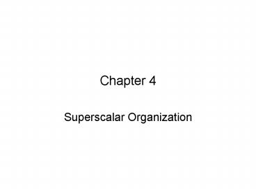 Superscalar Organization